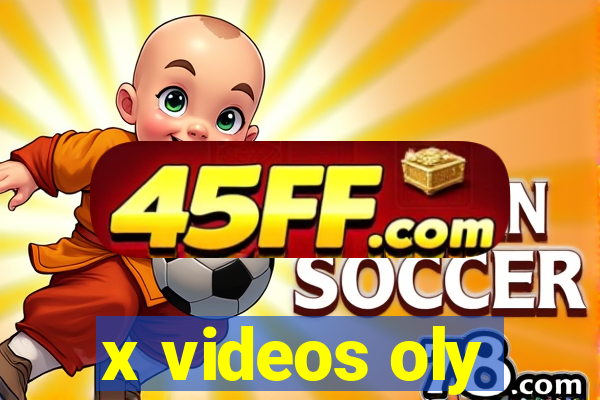 x videos oly